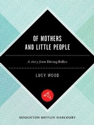 cover image of Of Mothers and Little People